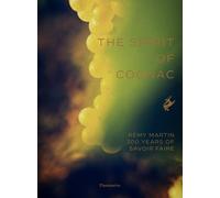 Thomas Laurenceau The Spirit of Cognac (Copertina rigida)