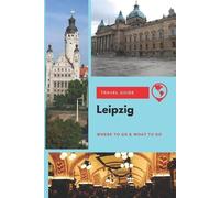 Thomas Lee Leipzig Travel Guide (Tascabile)