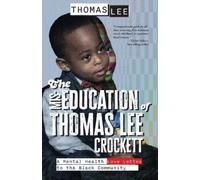 Thomas Lee The Miseducation of Thomas Lee Crockett (Tascabile)
