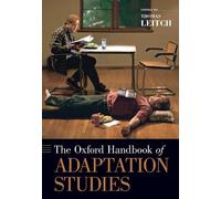 The Oxford Handbook of Adaptation Studies – Oxford University Press