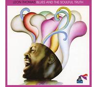 Thomas Leon - Blues And The Soulful Truth