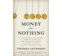 Thomas Levenson Money for Nothing (Tascabile)