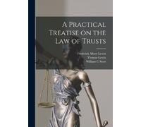Thomas Lewin Frederick Albert Lewin Wi A Practical Treatise on the (Tascabile)