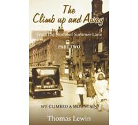 Thomas Lewin The Climb Up and Away (Tascabile)