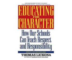Thomas Lickona Educating for Character (Tascabile)