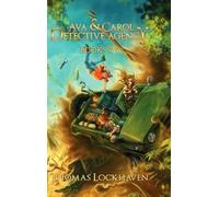 Thomas Lockhaven Ava & Carol Detective Agency (Books 7-9) (Copertina rigida)