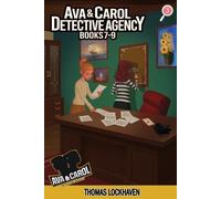 Thomas Lockhaven Ava & Carol Detective Agency (Books 7-9) (Tascabile)