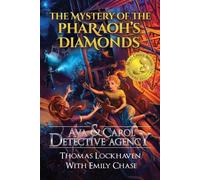 Thomas Lockhaven David Aretha E The Mystery of the Pharaoh's Diamond (Tascabile)
