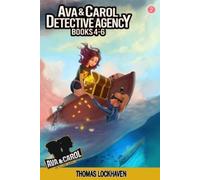 Thomas Lockhaven Emily Chas Ava & Carol Detective Agency (Books 4-6 (Tascabile)