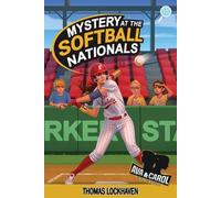 Thomas Lockhaven Mystery at the Softball Nationals (Book 13) (Tascabile)