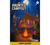 Thomas Lockhaven The Haunted Campout (Book 12) (Tascabile)