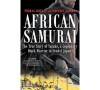 Thomas Lockley Geoffrey Girard African Samurai (Tascabile)