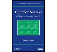 Thomas Lumley Complex Surveys (Tascabile) Wiley Series in Survey Methodology