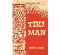 Thomas M Atkinson Tiki Man (Tascabile)