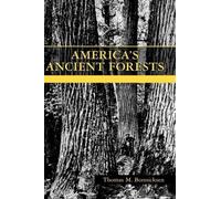 Thomas M. Bonnicksen America's Ancient Forests (Copertina rigida)