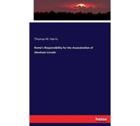 Thomas M Harris Rome's Responsibility for the Assassination of Abrah (Tascabile)