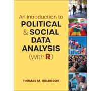 Thomas M. Holbr An Introduction to Political and Social Data Analysi (Tascabile)