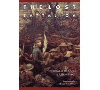 Thomas M. Johnson Fletcher Pratt The Lost Battalion (Tascabile)