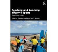 Thomas M. Leeder Teaching and Coaching Lifestyle Sports (Tascabile)
