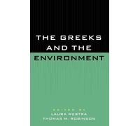 Thomas M. Robinson Laura Westr The Greeks and the Environmen (Copertina rigida)