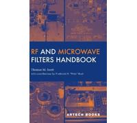 Thomas M. Scott RF and Microwave Filters Handbook (Copertina rigida)
