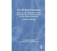 Thomas M. Skovholt Michelle Trotter-Mat The Resilient Practit (Copertina rigida)