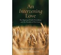 Thomas M Stallter An Intervening Love (Tascabile)