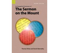 Thomas M Tehan An Exegetical Summary of the Sermon on the Mount, 2nd (Tascabile)
