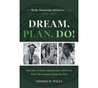 Thomas M Wells Dream, Plan, Do (Tascabile)