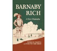 Thomas Mabry Cranfill Dorothy Hart Bruce Barnaby Rich (Tascabile)