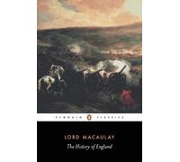 Thomas Macaulay Macaulay, Thomas The History of England (Tascabile)