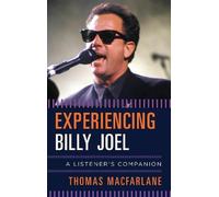 Thomas MacFarlane Experiencing Billy Joel (Copertina rigida)