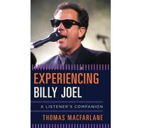 Thomas MacFarlane Experiencing Billy Joel (Copertina rigida)