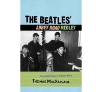 Thomas MacFarlane The Beatles' Abbey Road Medley (Tascabile)