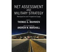 Thomas Mahnken Net Assessment and Military Strategy (Tascabile)