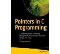 Thomas Mailund Pointers in C Programming (Tascabile)