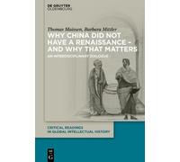 Thomas Maissen Why China did not have a Renaissance - and w (Copertina rigida)