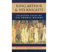 Thomas Malory King Arthur and his Knights (Tascabile) Galaxy Books