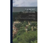 Thomas Malory La Mort D'Arthure (Copertina rigida)