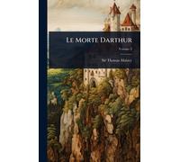 Thomas Malory Le Morte Darthur (Copertina rigida)