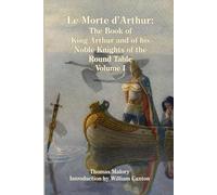Thomas Malory Le Morte d'Arthur (Tascabile)