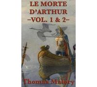 Thomas Malory Le Morte D'Arthur -Vol. 1 & 2- (Copertina rigida)