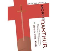 Thomas Malory Sir Thomas Malory's Morte Darthur (Tascabile)