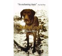 Thomas Mann Bashan and I (Tascabile) Pine Street Books