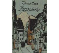 Thomas Mann Buddenbrooks (Tascabile)