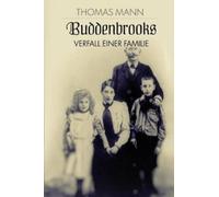 Thomas Mann Buddenbrooks (Tascabile)