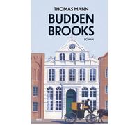 Thomas Mann Buddenbrooks: Verfall einer Familie (Copertina rigida)