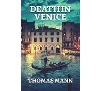 Thomas Mann Death in Venice (Tascabile)