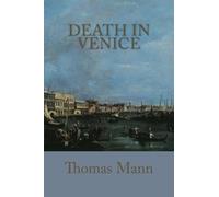 Thomas Mann Death In Venice (Tascabile)