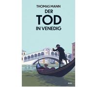 Thomas Mann Der Tod in Venedig: Novelle (Copertina rigida)